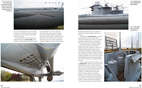 U-Boat 1936-45 (Type Viia, B, C and Type VIIC/41): An Insight Into the Design, Construction and Operation of the Most Feared German U-Boat of World War 2