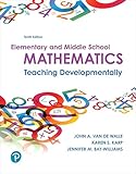 Elementary and Middle School Mathematics: Teaching Developmentally -- MyLab Education with Pearson eText Access Code