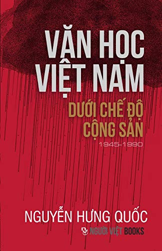 Van Hoc Viet Nam Duoi Che Do Cong San (1945-1990) (Vietnamese Edition)