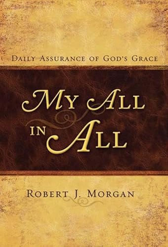 My All in All: Daily Assurance of God's Grace