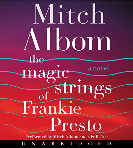 The Magic Strings of Frankie Presto 0062420038 Book Cover