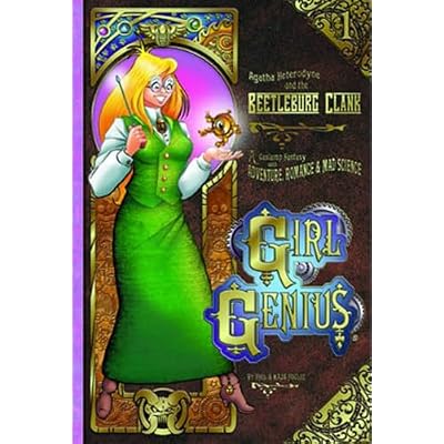 Girl Genius Volume 1