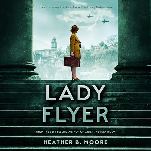 Heather B. Moore presents Lady Flyer