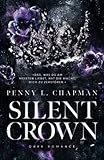 Silent Crown: University Dark Romance / Enemies to Lovers