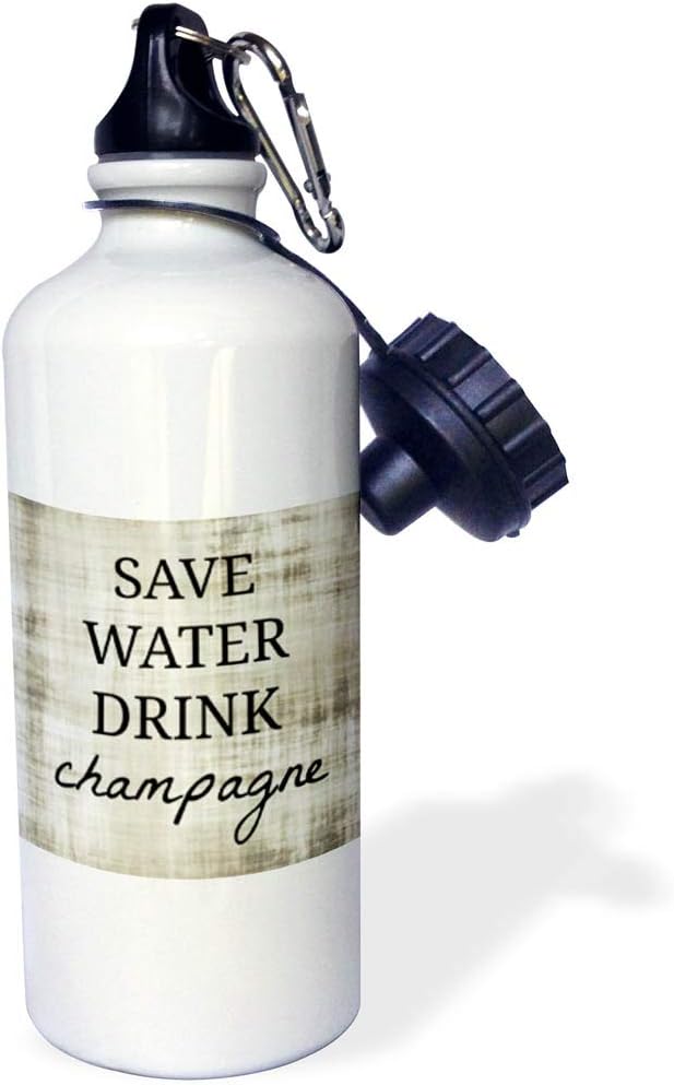 3dRose Save Water Drink Champagne Sports Water Bottle, 21 oz, White
