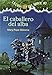 La casa del árbol # 2 El Caballero del Alba (Spanish Edition) (La Casa Del Arbol / Magic Tree House)