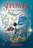 Cover zum Buch Survivors: Die letzte Hoffnung