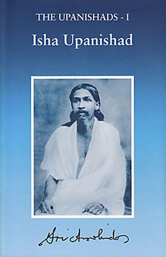 Sri Aurobindo Ashram Publications Department Upanishads-I: Isha Upanishad