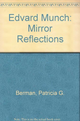 Edvard Munch: Mirror Reflections 0943411106 Book Cover