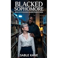 Blacked Sophomore Audiobook By Sable Kane cover art