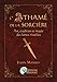 L'Athamé de la Sorcière: Art, tradition et magie des lames rituelles