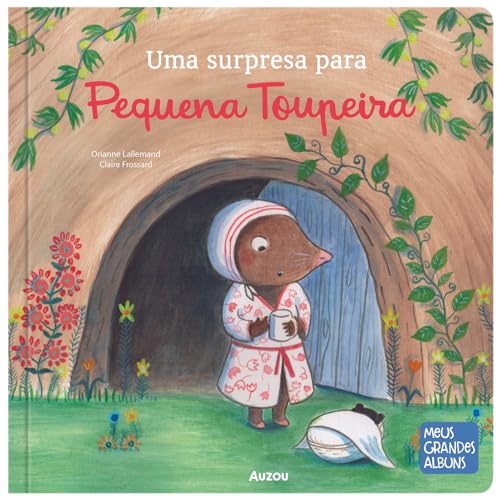 Uma surpresa para pequena toupeira: