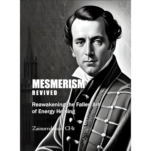 Mesmerism Revived by Zainurrahman episode artwork
