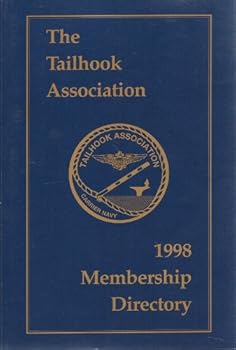 Paperback The Tailhook Association, 1998 Membership Directory Book