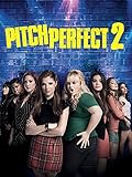  Pitch Perfect 2