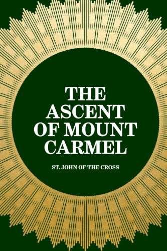 The Ascent of Mount Carmel 1519403526 Book Cover