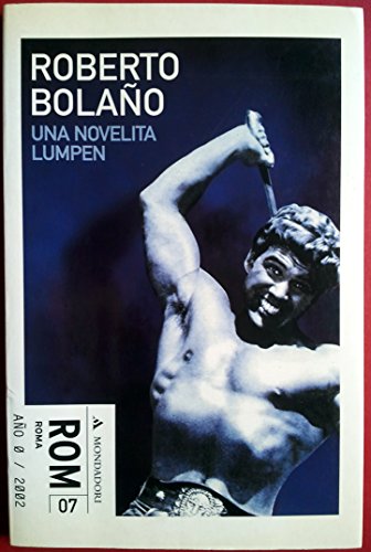 UNA NOVELITA LUMPEN-MONDADORI (SIN COLECCION)