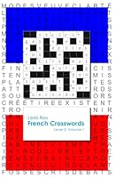 French Crosswords: Level 2, Volume 1 0994208251 Book Cover