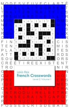 Paperback French Crosswords: Level 2, Volume 1 Book
