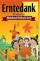 Erntedank Malbuch 1320472265 Book Cover