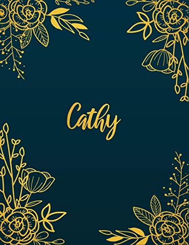 Cathy: Personalized Name Notebook/Journal Perfect Gift For Women & Girls 100 Pages A4