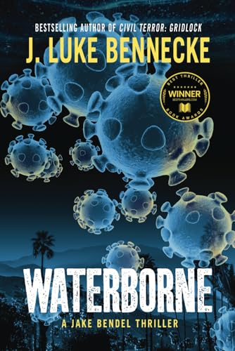 Waterborne: A Jake Bendel Thriller (Jake Bendel... 0965771598 Book Cover