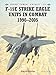 F-15E Strike Eagle Units in Combat 1990-2005 (Combat Aircraft)