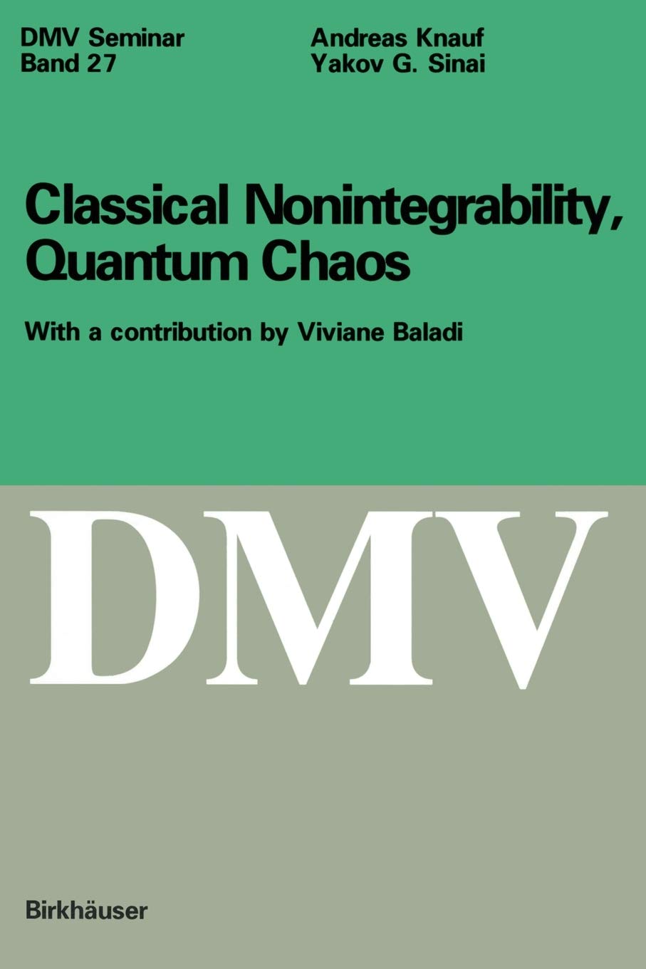 Classical Nonintegrability, Quantum Chaos