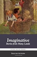 Imaginative Stories from Many Lands 193877227X Book Cover