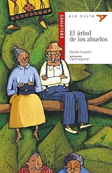 El árbol de los abuelos: 2 ...