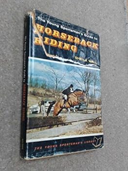 Hardcover Young Sportsmans Guide To Horseback Riding Book