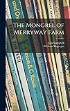The Mongrel of Merryway Farm