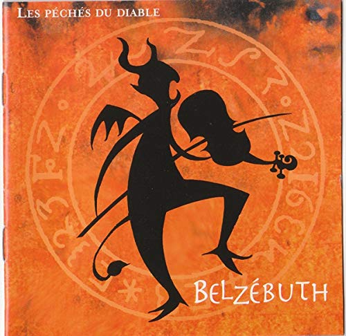 Les Pêches Du Diable - 2004 - (Canada) - CD [Audio CD] BELZEBUTH