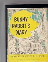 Bunny Rabbit’s Diary with dust jacket B0098OXSYE Book Cover
