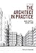 The Architect in Practice