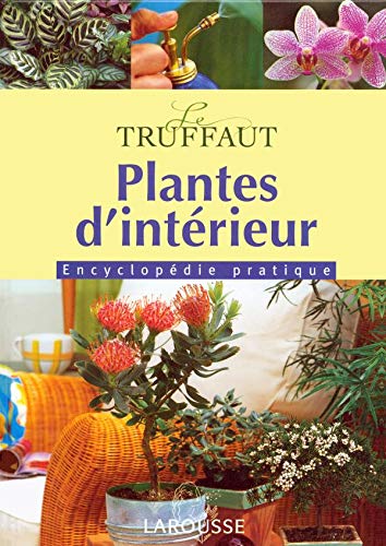 Télécharger Plantes d'intérieur: Encyclopédie pratique Livre eBook France