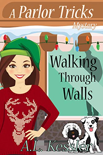Walking Through Walls (Parlor Tricks Mystery Book 3) (English Edition)