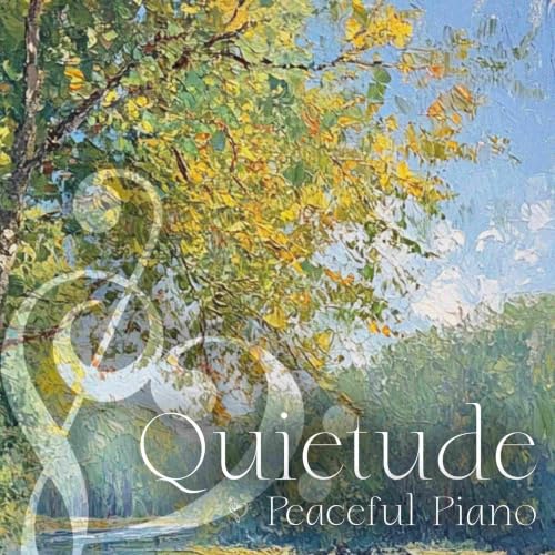 Quietude Peaceful Piano with Morning Birds - 4 Hours - "Midnight Bloom"