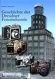 kamera stadt dresden  Die Geschichte der Dresdner Fotoindustrie