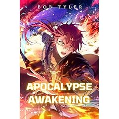Apocalypse Awakening Audiolibro Por Bob Tyler arte de portada