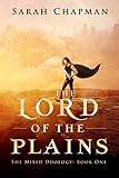 The Lord of the Plains (The Mixed Duology Book 1)