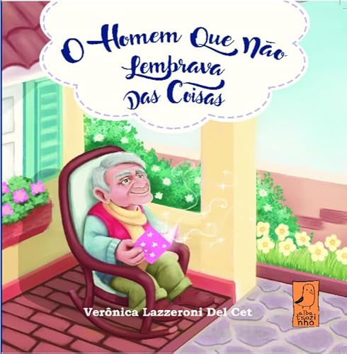 O homem que não lembrava das coisas: