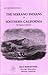 The Serrano Indians of Southern California