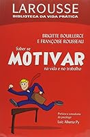 Saber Se Motivar - Biblioteca Da Vida Prática 8576350181 Book Cover