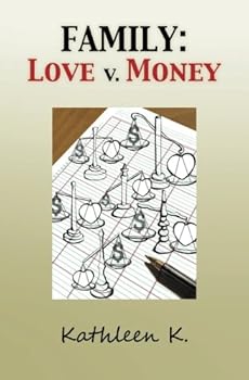 Paperback FAMILY: Love v. Money Book