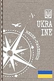  Ukraine Reisetagebuch: Reise Tagebuch zum Selberschreiben, ca. A5 - Journal Dotted Punkteraster, Bucket List für Urlaub, Ferien Trip Tour, Auslandsjahr, Auswanderer - Notizbuch Dot Grid punktiert