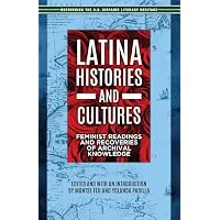 Latina Histories and Cultures