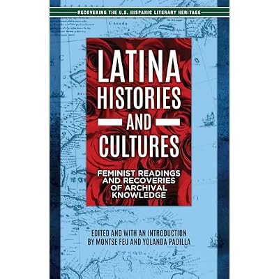 Latina Histories and Cultures