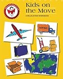 Relocation Workbook: Kids on the Move