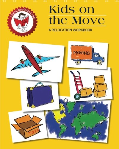 Relocation Workbook: Kids on the Move